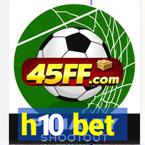 h10 bet